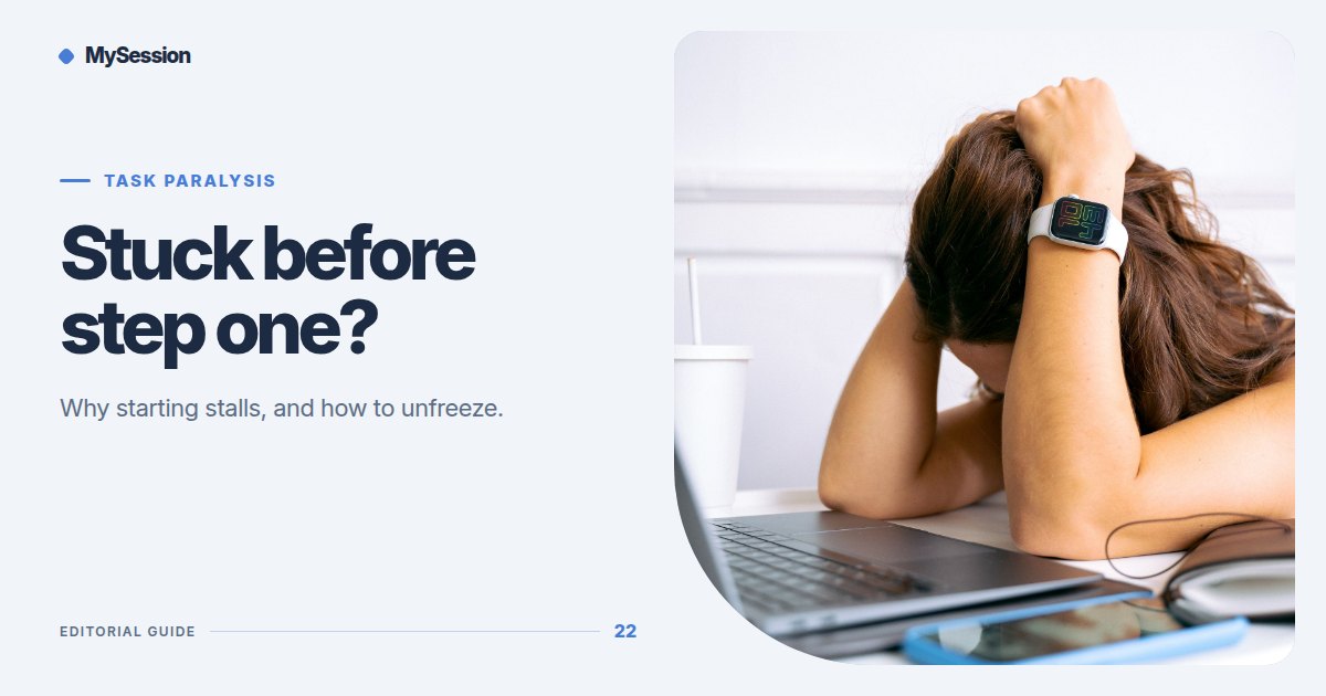 Woman holds her head over a laptop at a table beside the words Stuck before step one?
